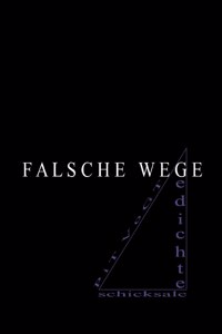Falsche Wege