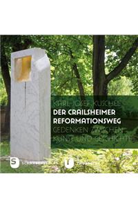 Der Crailsheimer Reformationsweg