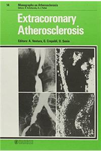 Ventura: Monographs On Atherosclerosis - Extracoro Nary*atherosclerosis*