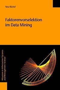 Faktorenvorselektion Im Data Mining