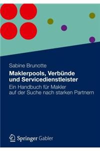 Maklerpools, Verbunde Und Servicedienstleister