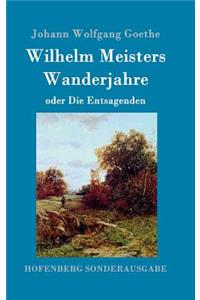 Wilhelm Meisters Wanderjahre