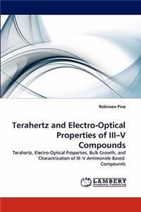Terahertz and Electro-Optical Properties of III-V Compounds