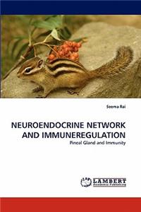Neuroendocrine Network and Immuneregulation
