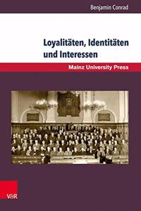 Loyalitaten, Identitaten Und Interessen