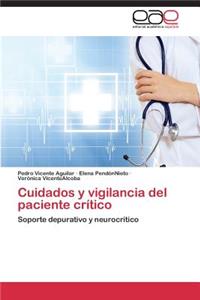 Cuidados y Vigilancia del Paciente Critico