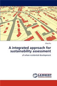 Integrated Approach for Sustainability Assessment