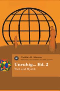 Unruhig... Bd. 2