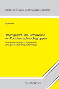 Heterogenitat Und Performance Von Forschernachwuchsgruppen