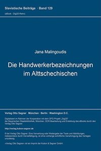 Die Handwerkerbezeichnungen Im Alttschechischen