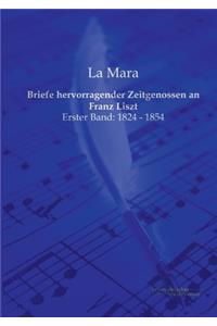 Briefe hervorragender Zeitgenossen an Franz Liszt