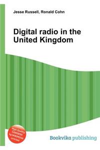 Digital Radio in the United Kingdom