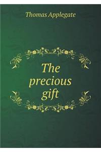 The Precious Gift