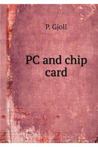 PC and chip card