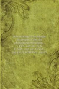 Acts relating to La Banque du peuple in the city of Montreal microform