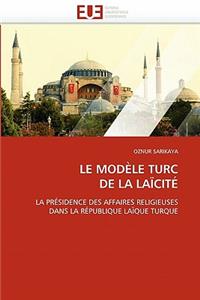 Le Mod?le Turc de la La?cit?