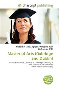 Master of Arts (Oxbridge and Dublin)