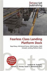 Fearless Class Landing Platform Dock