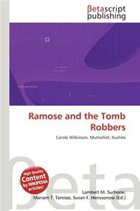 Ramose and the Tomb Robbers