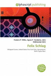 Felix Schlag