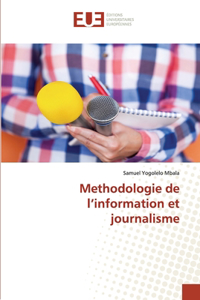 Methodologie de l'information et journalisme