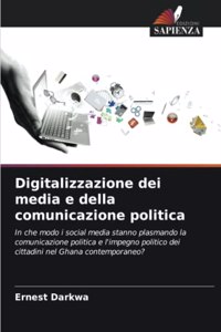 Digitalizzazione dei media e della comunicazione politica