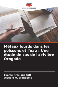 Métaux lourds dans les poissons et l'eau