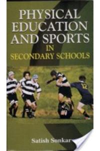 Physical Education And Sports In Secondary Schools