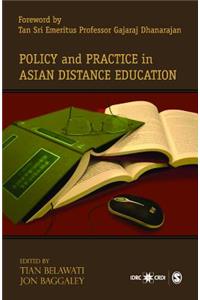 Policy and Practice in Asian Distance Education