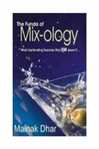 The Funda Of Mix-ology