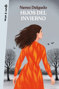 Hijos del Invierno / Children of Winter