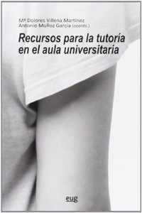 Recursos para la tutoria en el aula universitaria