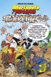 Mortadelo y Filemon. Â¡Tijeretazo! (Magos del Humor 164)