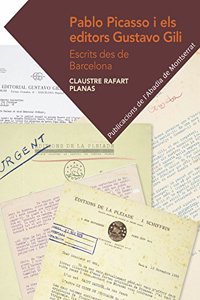 Pablo Picasso i els editors Gustavo Gili: Escrits des de Barcelona