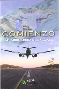 El comienzo (Spanish Edition)