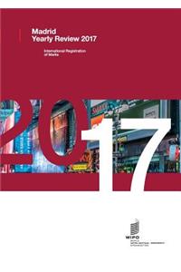 Madrid Yearly Review 2017: International Registrations of Marks