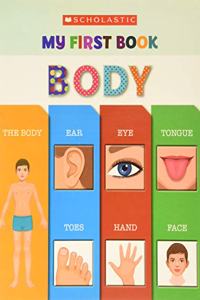 MY FIRST BOOK: BODY