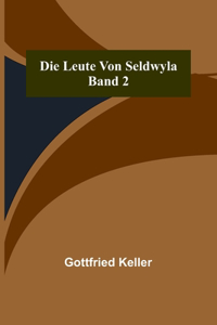 Leute von Seldwyla; Band 2