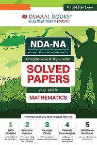 Oswaal NDA-NA Question Bank | Previous Years Solved Question Papers Chapter-wise & Topic-wise (2014-2023): Mathematics (For 2023-24 Exam)