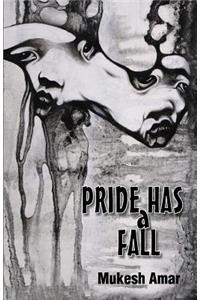 Pride has a fall