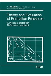 Theory and Evaluation of Formation Pressures