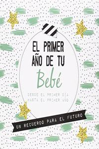 PRIMER ANO DE TU BEBE,EL