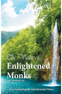 Voice of Enlightened Monks