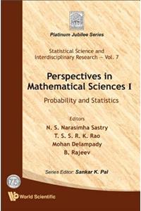 Perspectives in Mathematical Science I: Probability and Statistics