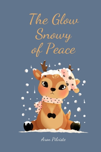 The Glow of Snowy Peace