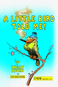 little bird told me