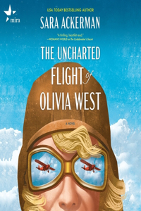 Uncharted Flight of Olivia West