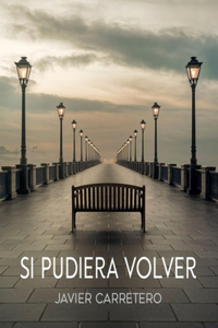Si Pudiera Volver