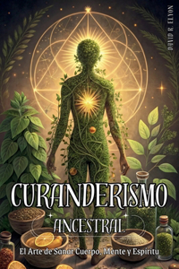 Curanderismo Ancestral