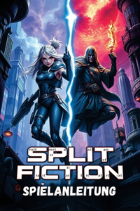 Split Fiction Spielanleitung